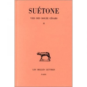 Vie Douze Cesar T.2 - Suetone