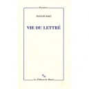 Vie Du Lettre - William Marx