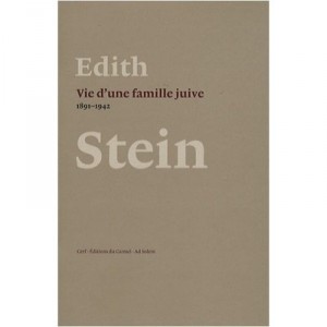 Vie D'une Famille Juive (1891-1942) - E Stein