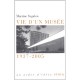 Vie D'un Musee , 1937-2005 - Martine Segalen