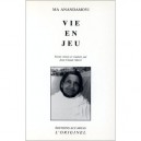 Vie En Jeu - Ma Anandamoyi