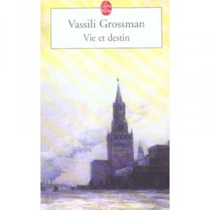 Vie Et Destin - Vassili Grossman