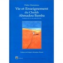 Vie Et Enseignement Du Cheikh Ahmadou Bamba - Didier Hamoneau