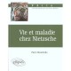 Vie Et Maladie Chez Nietzsche - Montebello