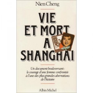 Vie Et Mort A Shangai - Cheng Nien