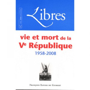 Vie Et Mort De La V Republique 1958-2008 - Collectif