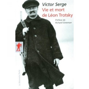 Vie Et Mort De Leon Trotsky - Victor Serge