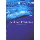 Vie Et Mort Des Baleines - Yves Cohat , Anne Collet