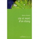 Vie Et Mort D'un Etang - Marie Gevers