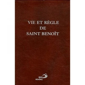 Vie Et Regle De Saint Benoit - Saint Gregoire Le Grand