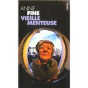 Vieille Menteuse - Anne Fine