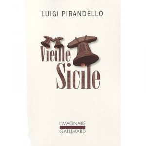 Vieille Sicile - Luigi Pirandello