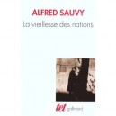 Vieillesse Des Nations - Alfred Sauvy