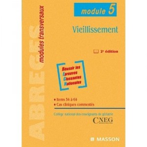 Vieillissement , Module 5 (2e Edition) - Cneg