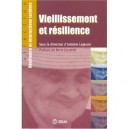 Veillissement Et Resilience - Antooine Lejeune