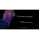La Vie Interieure Des Bouddha - Rodolphe Gombergh