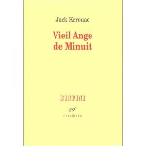 Vieil Ange De Minuit - Jack Kerouac