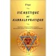 Vie Mystique Et Kabbale Pratique - Virya