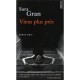 Viens Plus Pres - Sara Gran