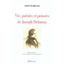 Vie, Poesies Et Pensees De Joseph Delorme - Sainte-beuve , Jean-pierre Bertrand , Anthony Glinoer