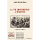 Vie Quotidienne A Mayotte - Blanchy-daurel Sophi