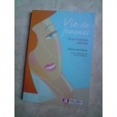 Vies De Femmes , 50 Ans D'avancees Medicales - C Weil-olivier
