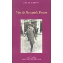 Vies De Fernando Pessoa - Angel Crespo