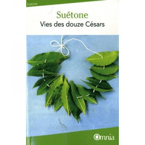 Vie Des Douze Cesars - Suetone