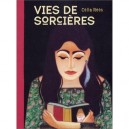 Vies De Sorcieres - Celia Rees