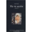 Ma Vie Secrete T.4 - Anonyme
