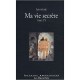 Ma Vie Secrete T.4 - Anonyme