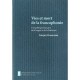 Vies Et Mort De La Francophonie , Une Politique Francaise De La Langue Et De La Litterature - Francois Provenzano