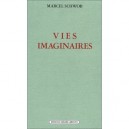 Vies Imaginaires - Marcel Schwob