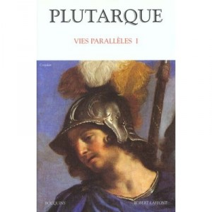 Vies Paralleles T.1 - Plutarque
