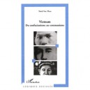 Vietnam , Du Confucianisme Au Communisme - Trinh Van Thao