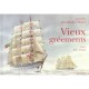 Vieux Greements En Aquarelle - J-r Morel , Eric Vibart