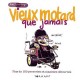Vieux Motard Que Jamais - Xavier Cucuel , Blaise Jacob