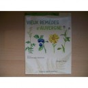 Les Vieux Remedes D'auvergne - Magali Amir