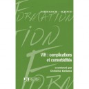 Vih : Complications Et Comorbidites - Christine Katlama
