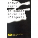 De Bonnes Nouvelles D'algerie - Chawki Amari