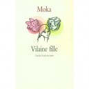 Vilaine Fille - Moka