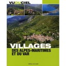 Villages Des Alpes-maritime Et Du Var - Collectif