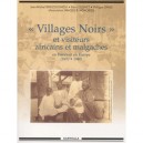 Villages Noirs » Et Visiteurs Africains Et Malgaches En France Et En Europe (1870-1940) - Jean-michel Pergougniou , Remi Cl
