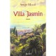 Villa Jasmin - Serge Moati