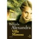 Villa Mimosa - Belinda Alexandra