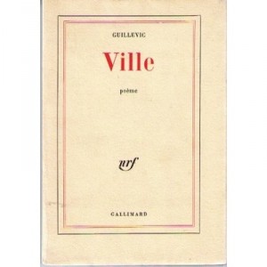 Ville - Eugene Guillevic