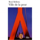 Ville De La Peur - Belletto Rene