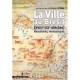 La Ville Au Bresil , Naissances, Renaissances (xviii-xx Siecles) - Laurent Vidal