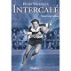 Intercale , Autobiographie - Pierre Villepreux