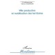 Ville Productive Et Mobilisation Des Territoires - Thierry Baudoin